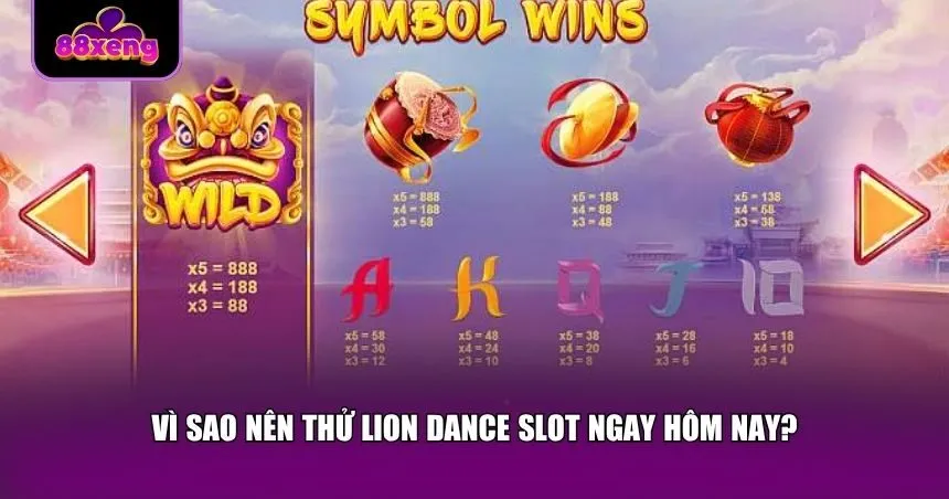 Lion Dance Slot chiếm được sự yêu thích của cộng đồng game thủ